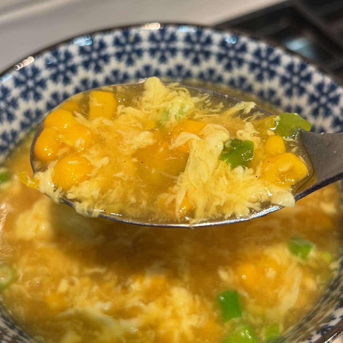 Egg Drop Soup with Creamed Corn 