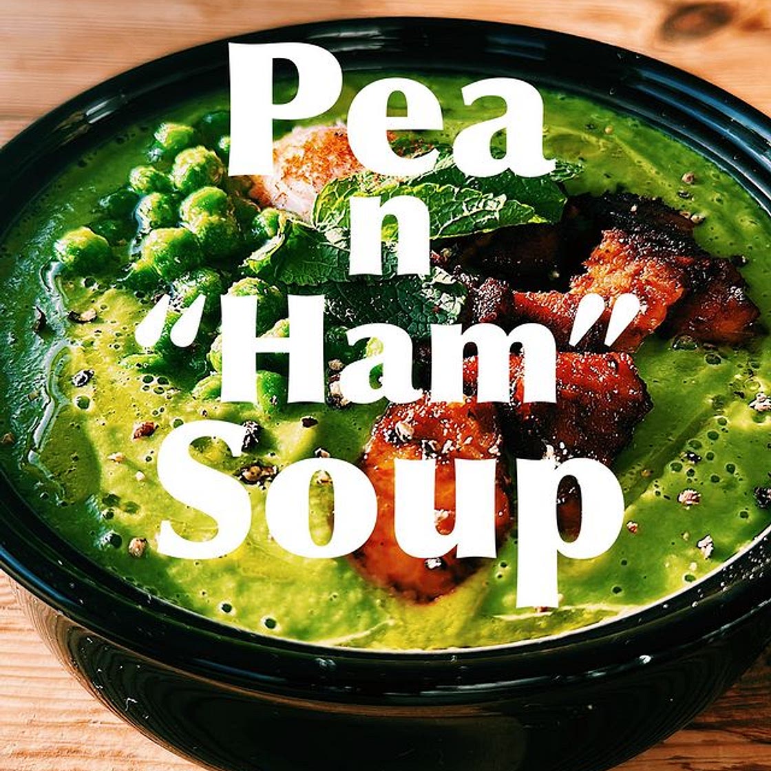 PEA & HAM SOUP 🥣 