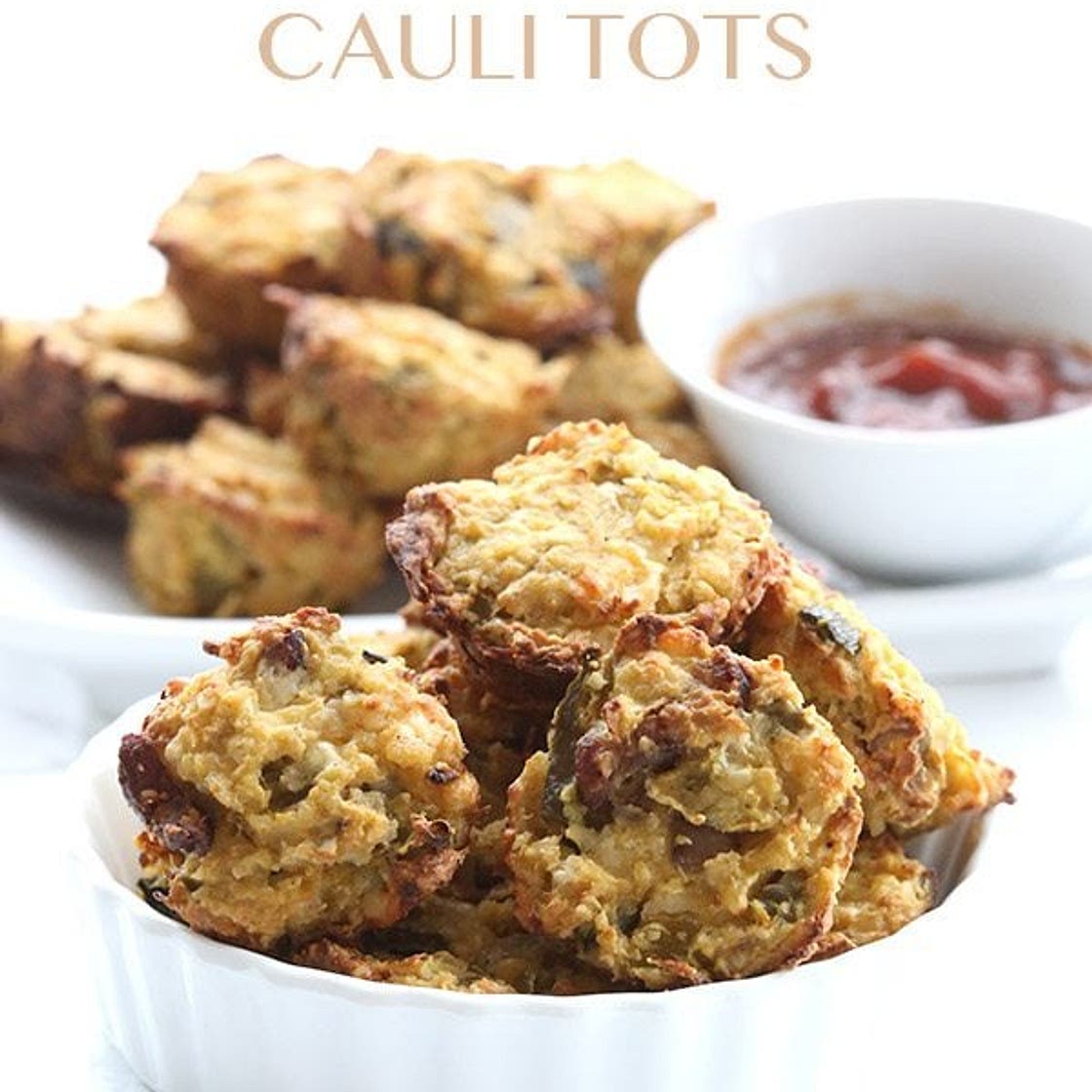 Green Chile & Bacon Cauliflower Tots