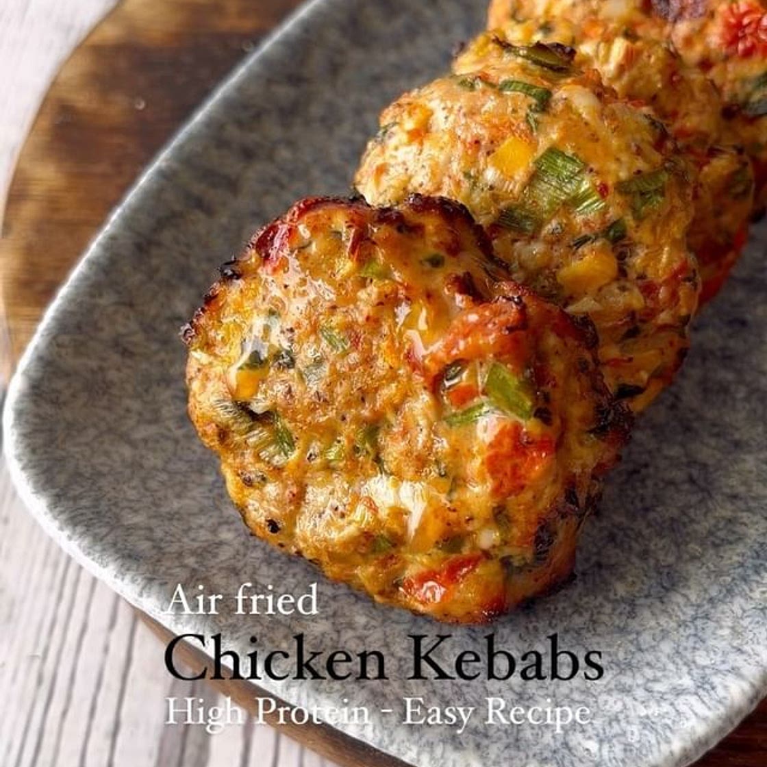These high protein air fried chicken kebabs make for great sandw