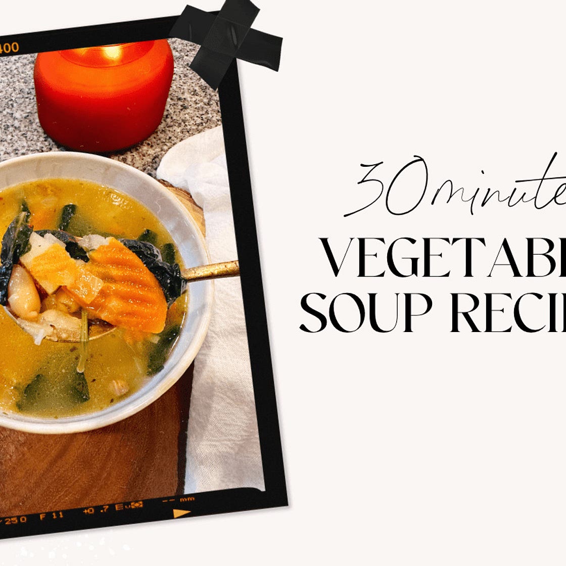 Easy 30 Minute Tuscan White Bean Vegetable Soup