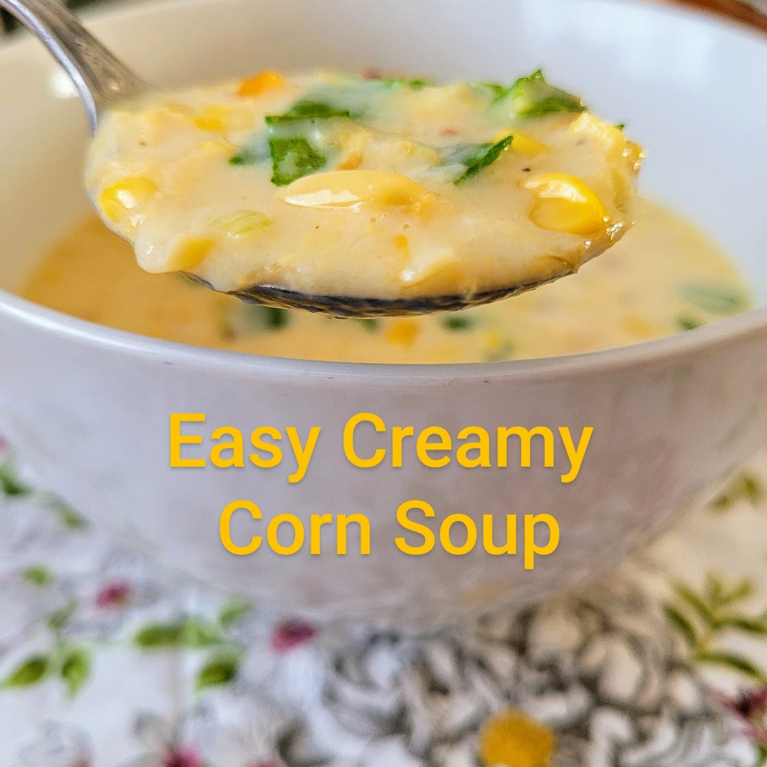 Easy Creamy Corn Soup