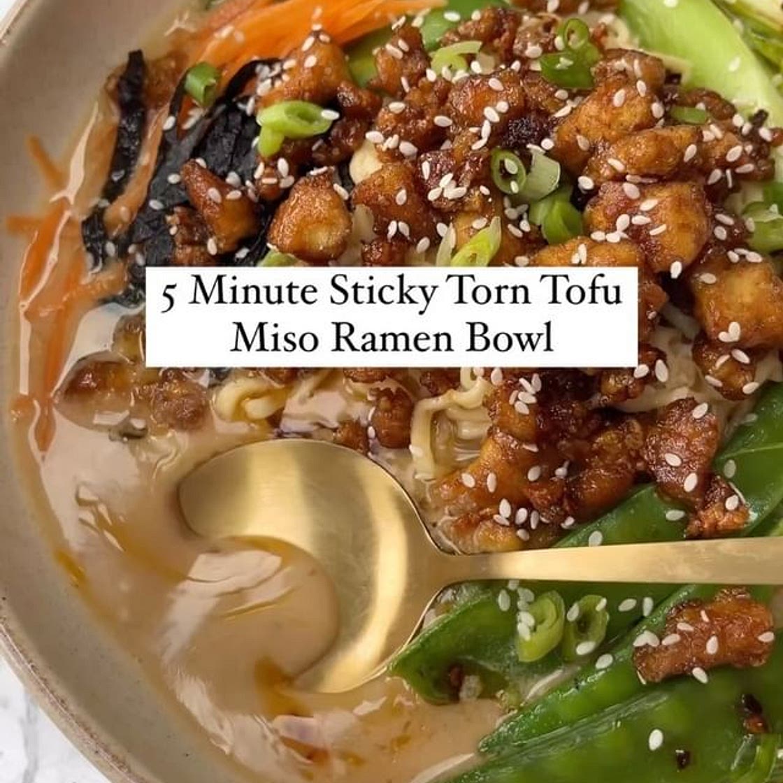 Sticky Torn Tofu Miso Ramen