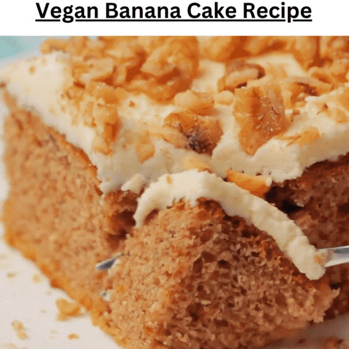 Vegan Banana Cake Recipe - vegan Dinner - Cooking Ideas | feedod