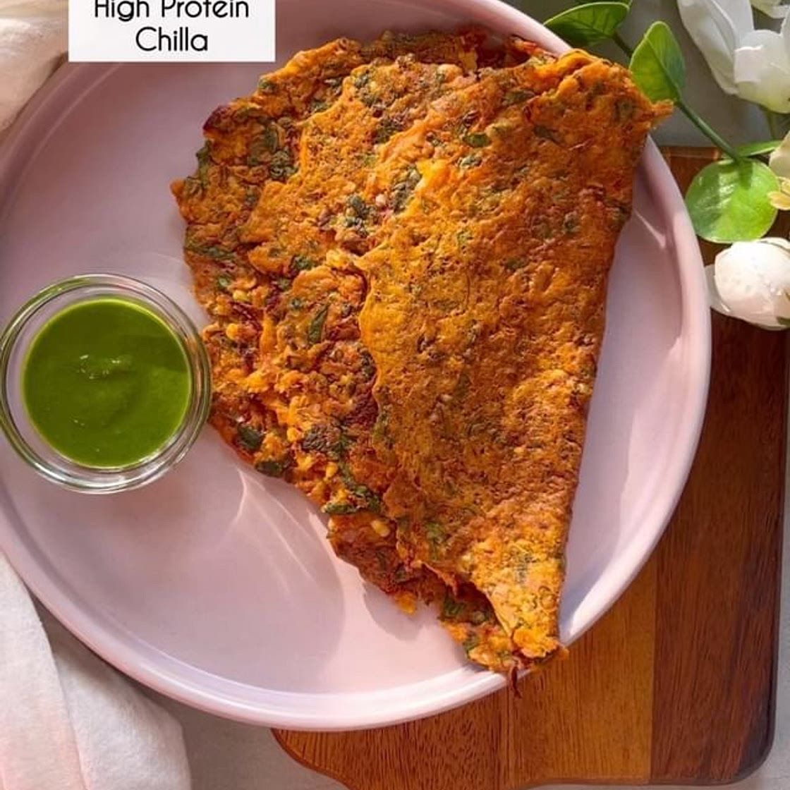 High Protein Chilla