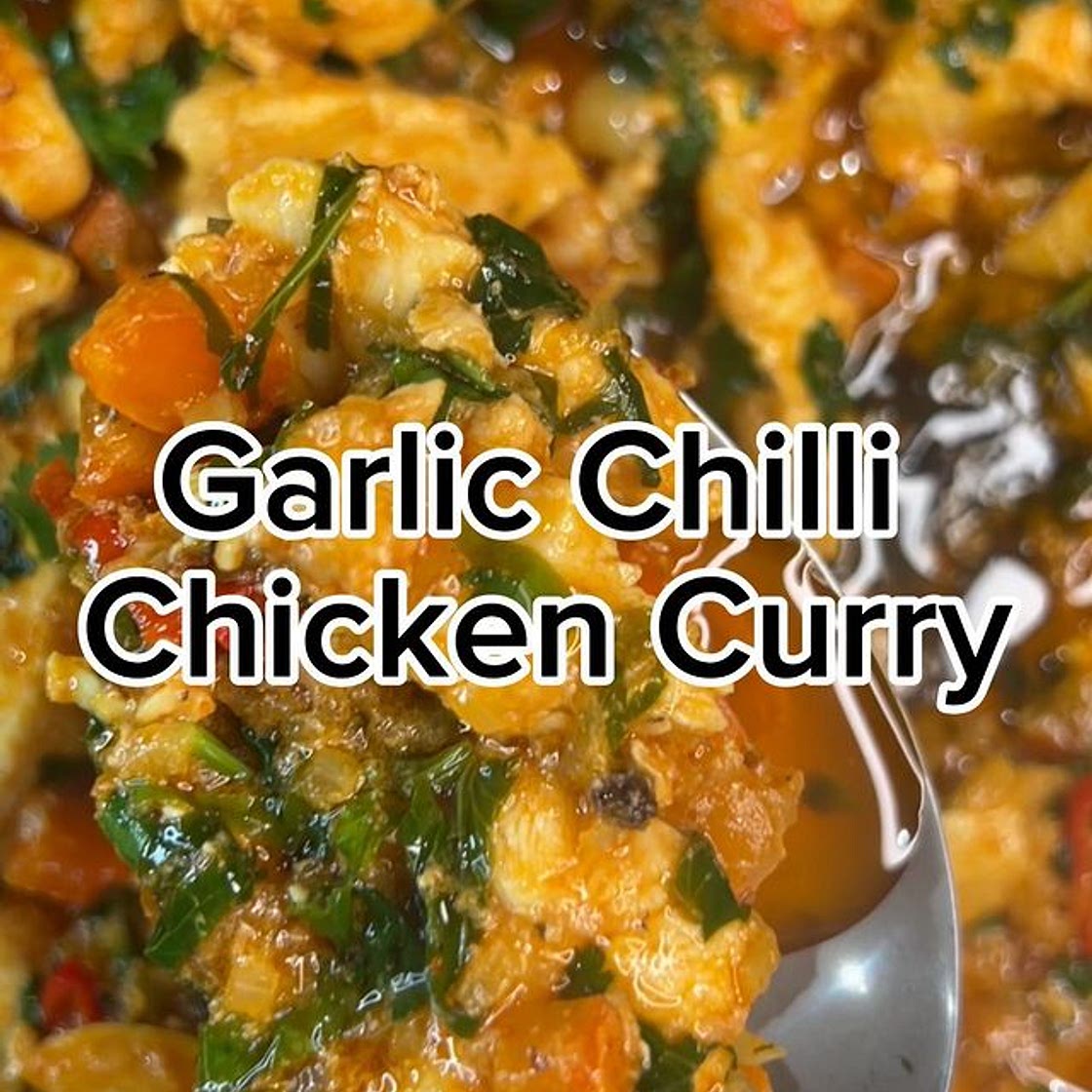 Garlic Chilli Chicken Curry