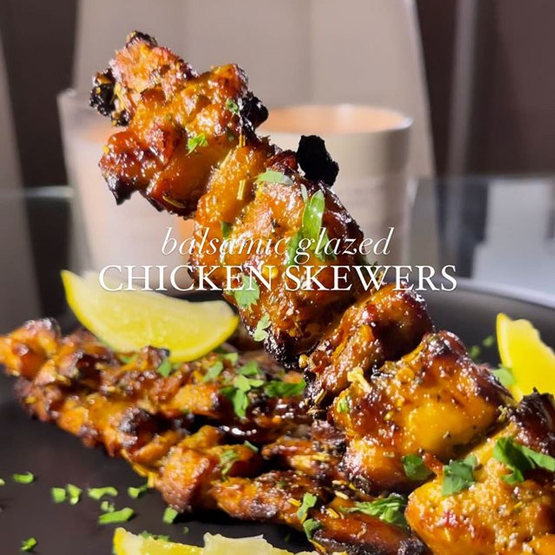Balsamic Glazed Chicken Skewers
