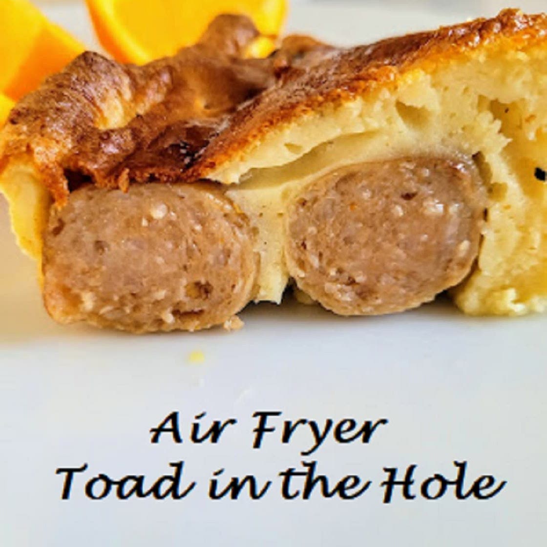 Air Fryer Toad in the Hole