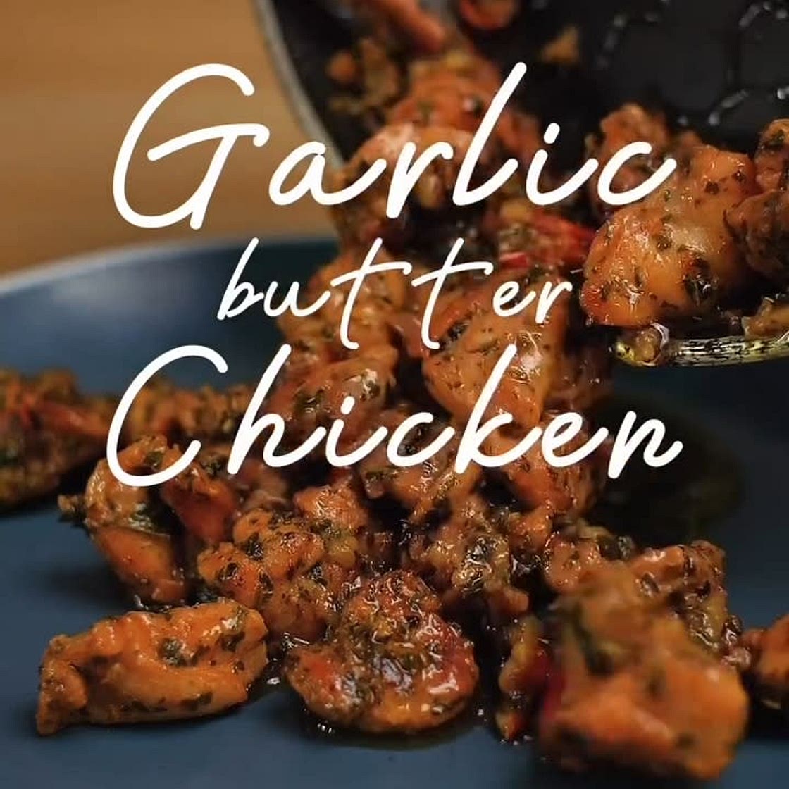 Garlic Butter Chicken