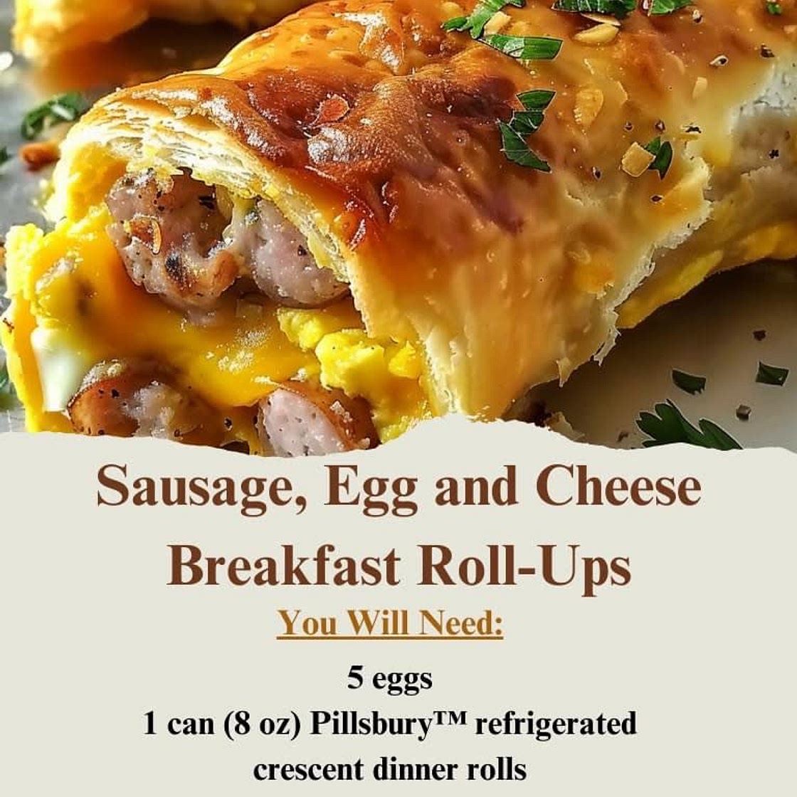 Sausage, Egg and Cheese Roll-Ups