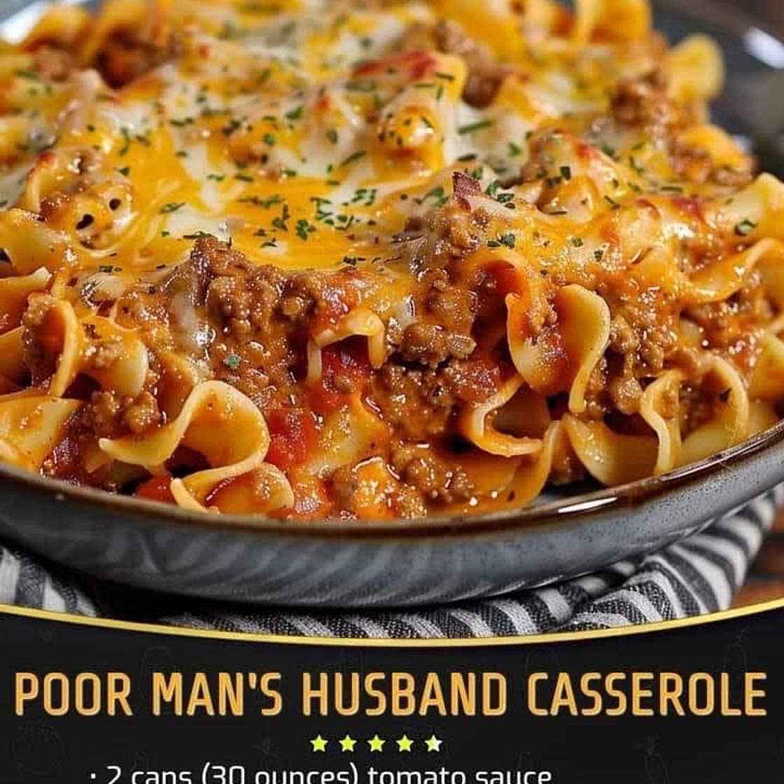 Poor Man's Husband Casserole