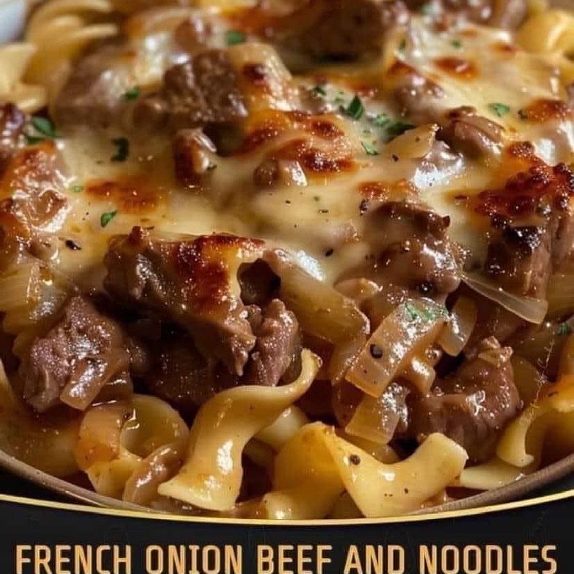 French onion beef and noodles