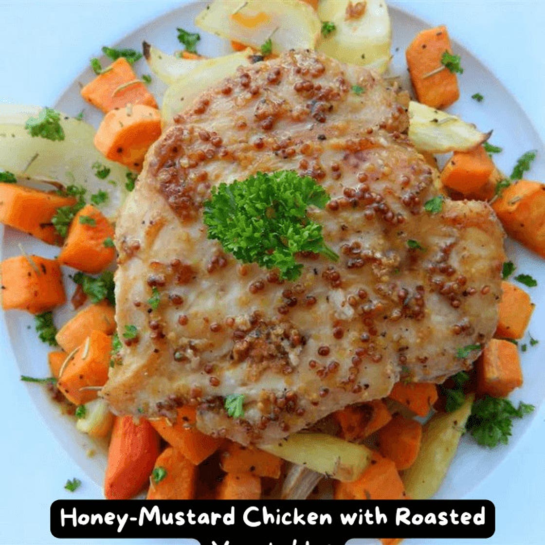 The Best Honey-Mustard Chicken with Roasted Vegetables Recipe