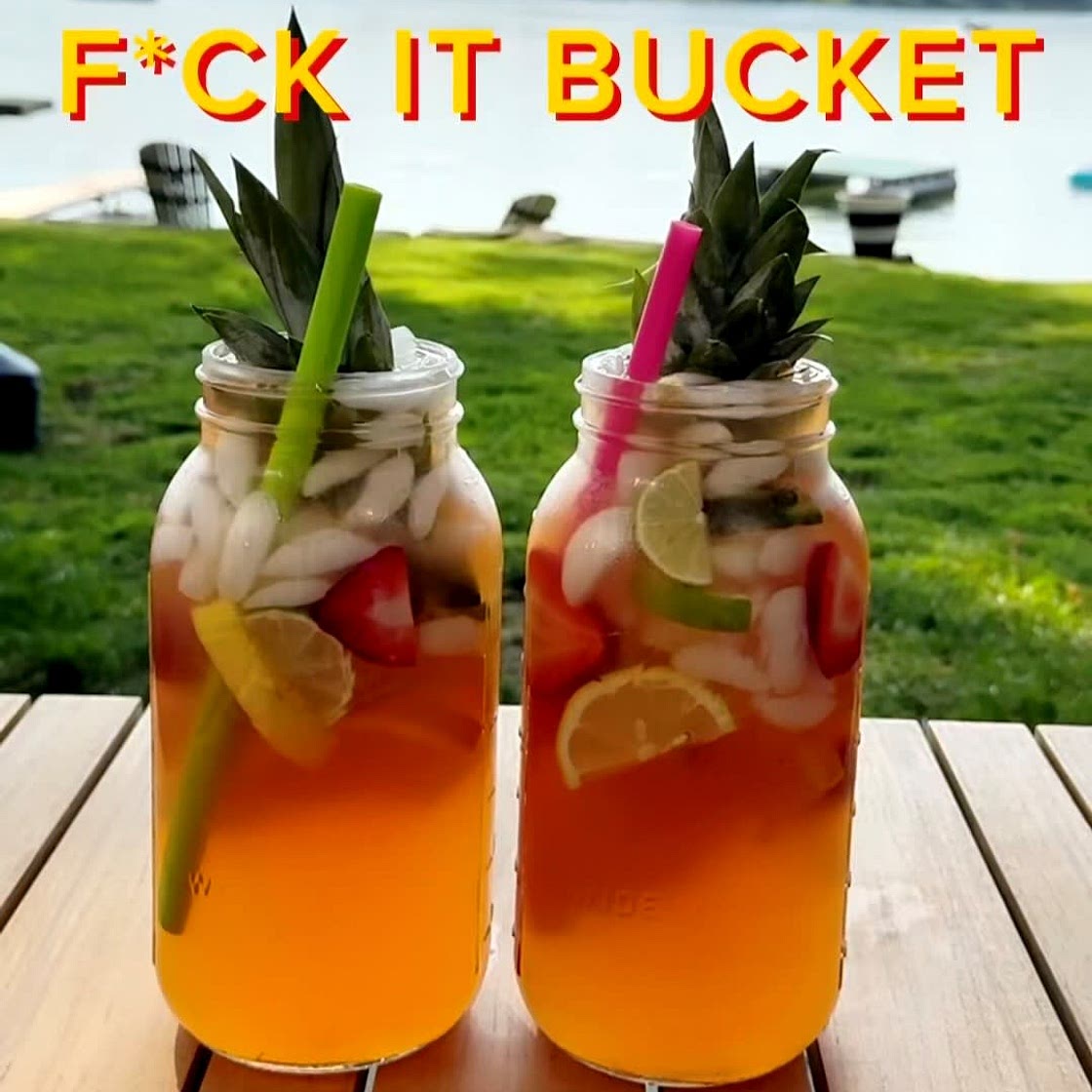 Weekend Fuck it Bucket it