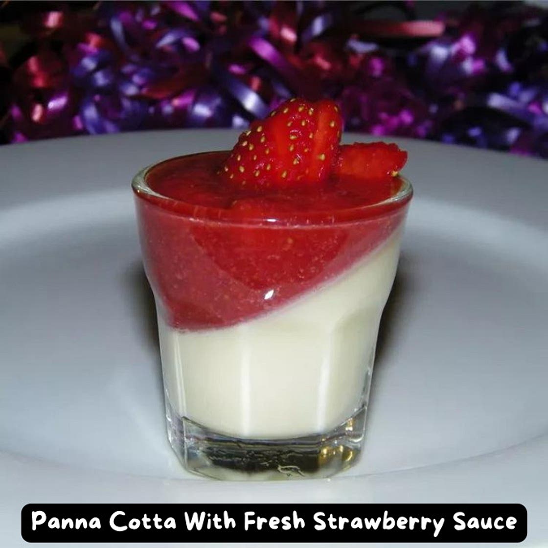Panna Cotta With Fresh Strawberry Sauce