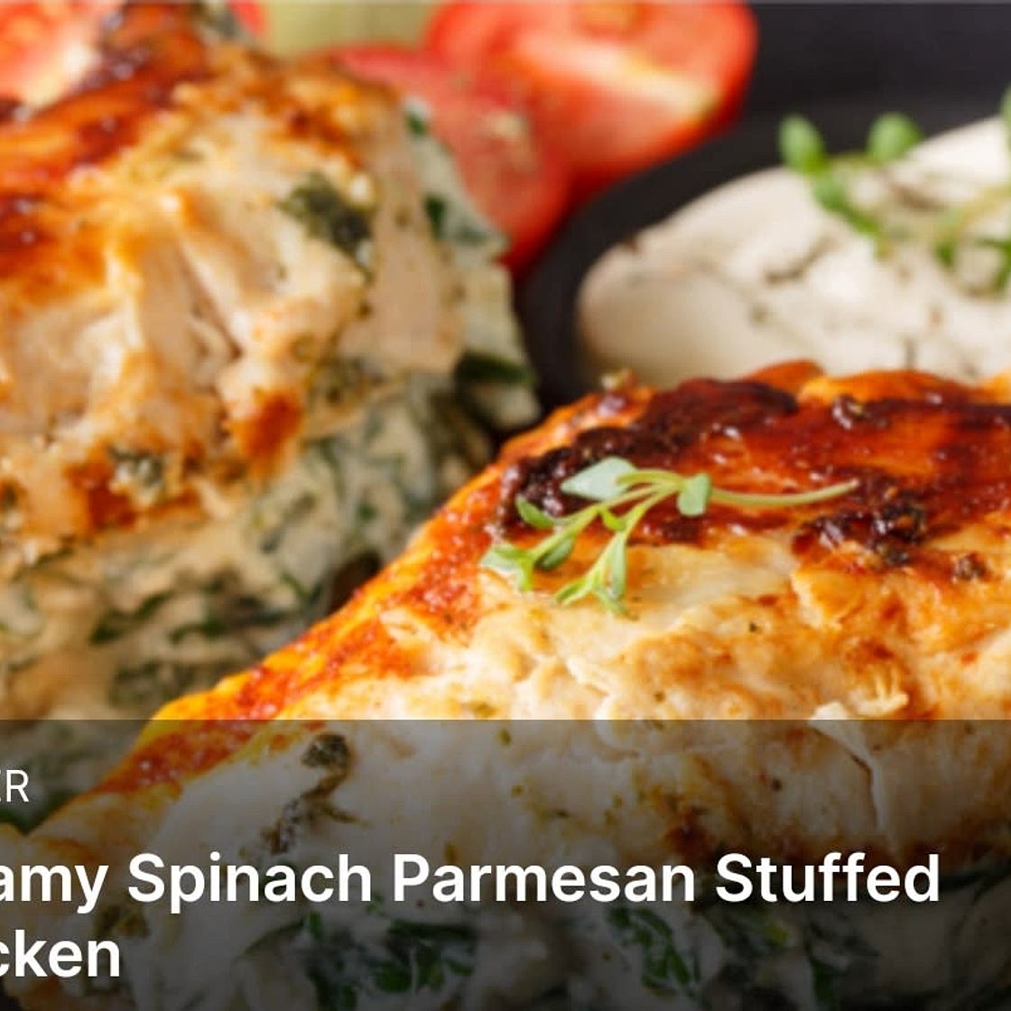 Creamy Spinach Parmesan Stuffed Chicken