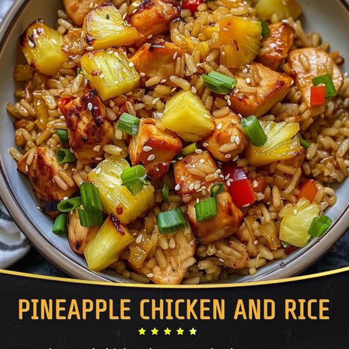 Pineapple Chicken and Rice