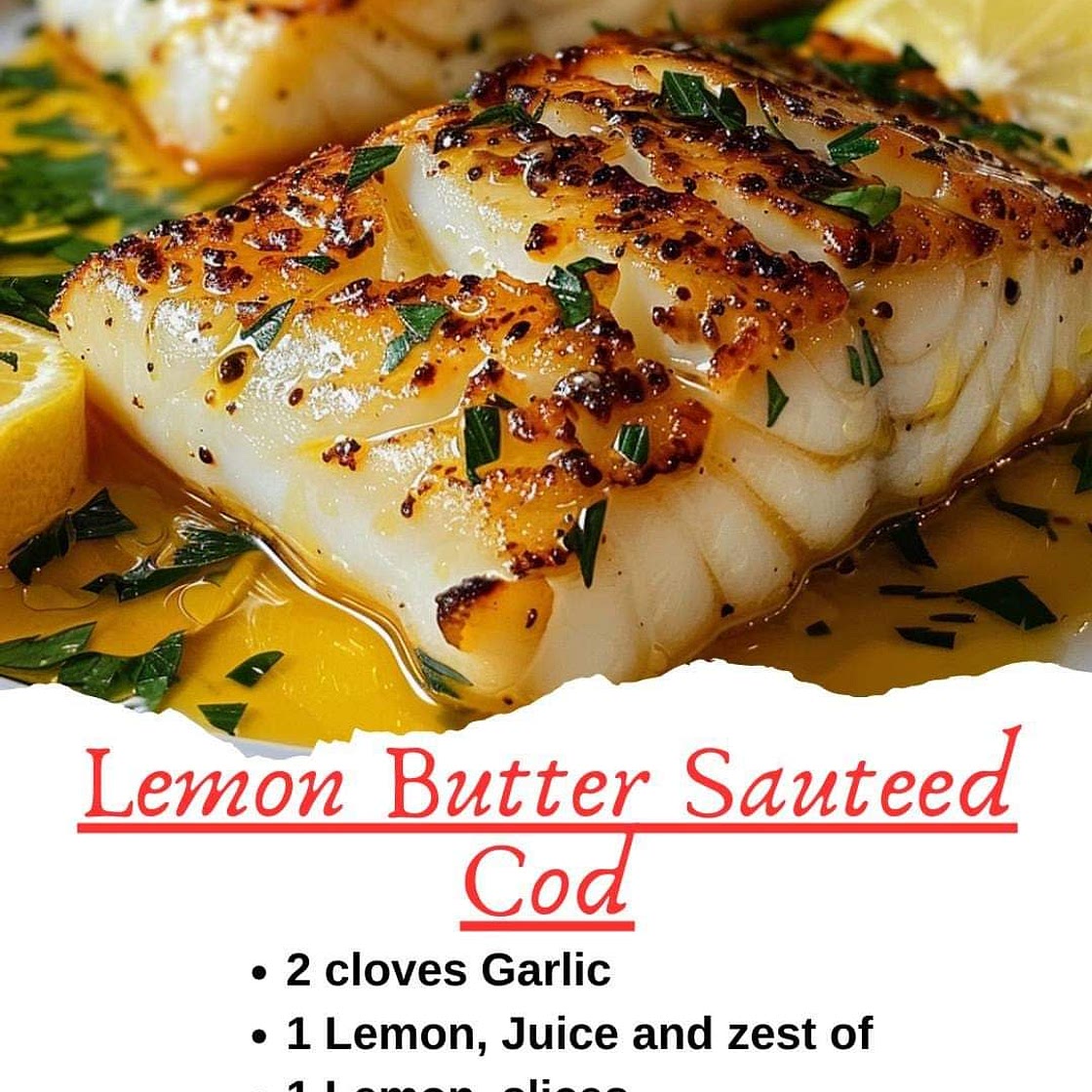 Lemon Butter Sauteed Cod 🍋