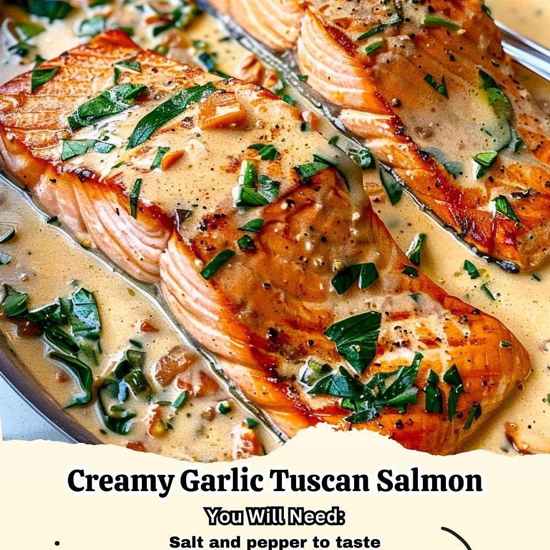 Creamy Garlic Tuscan Salmon