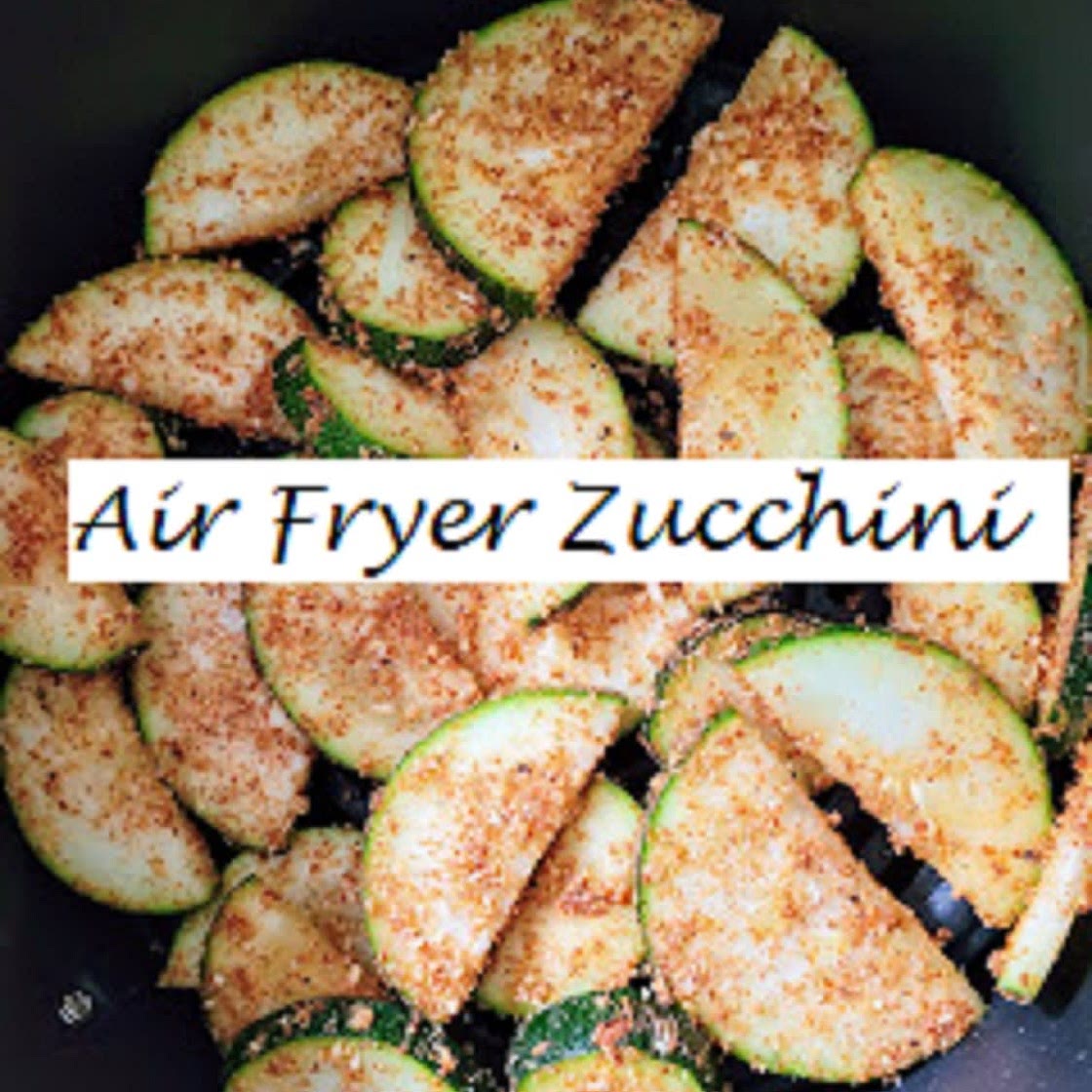 Air Fryer Zucchini