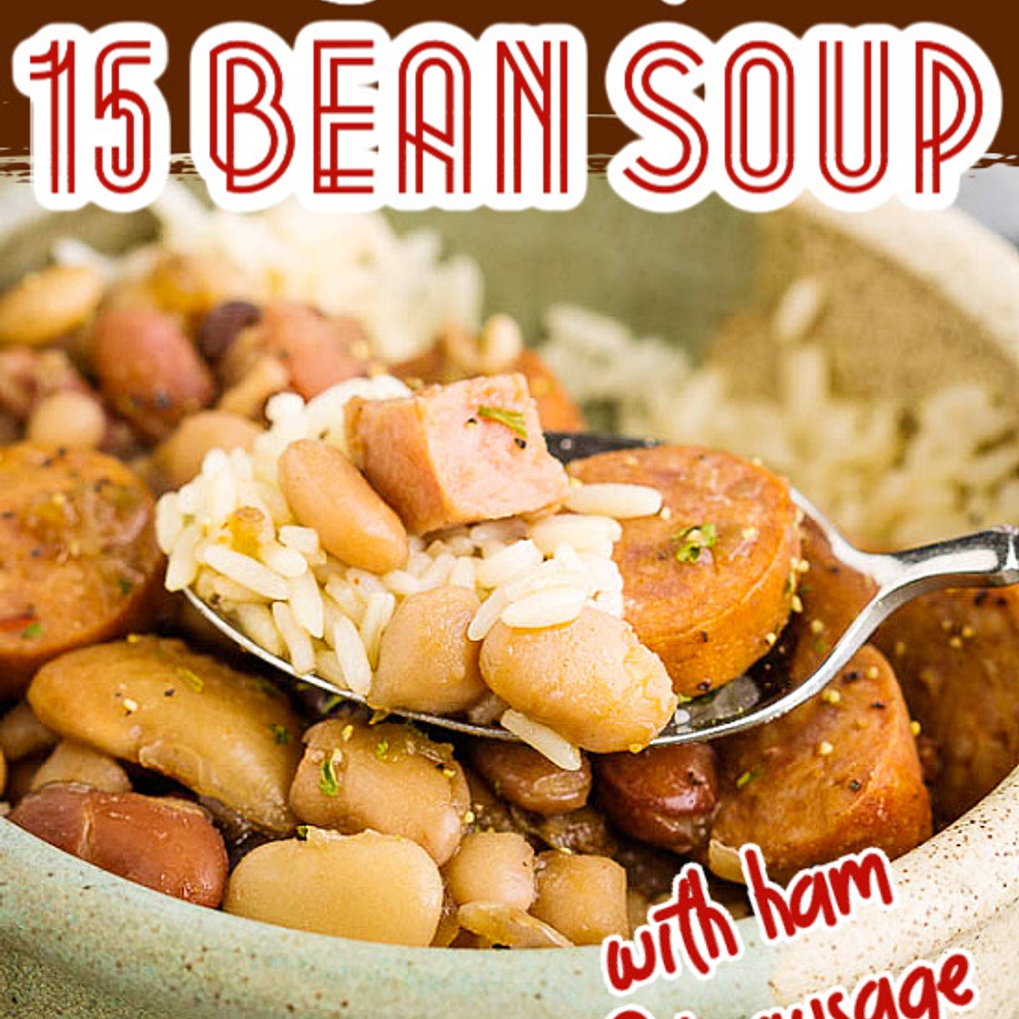 CREOLE 15 BEAN SOUP WITH SAUSAGE AND HAM