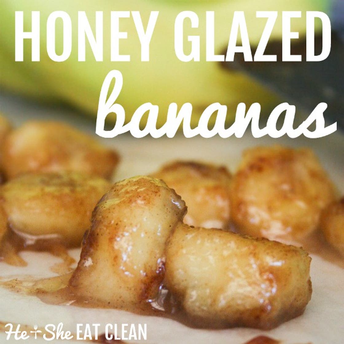 Honey Bananas