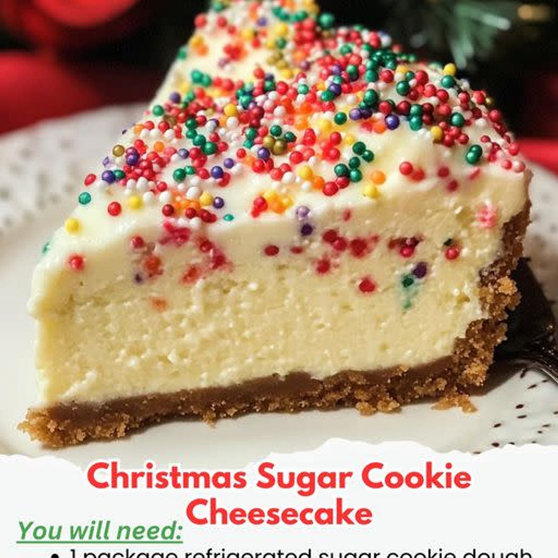 Christmas Sugar Cookie Cheesecake