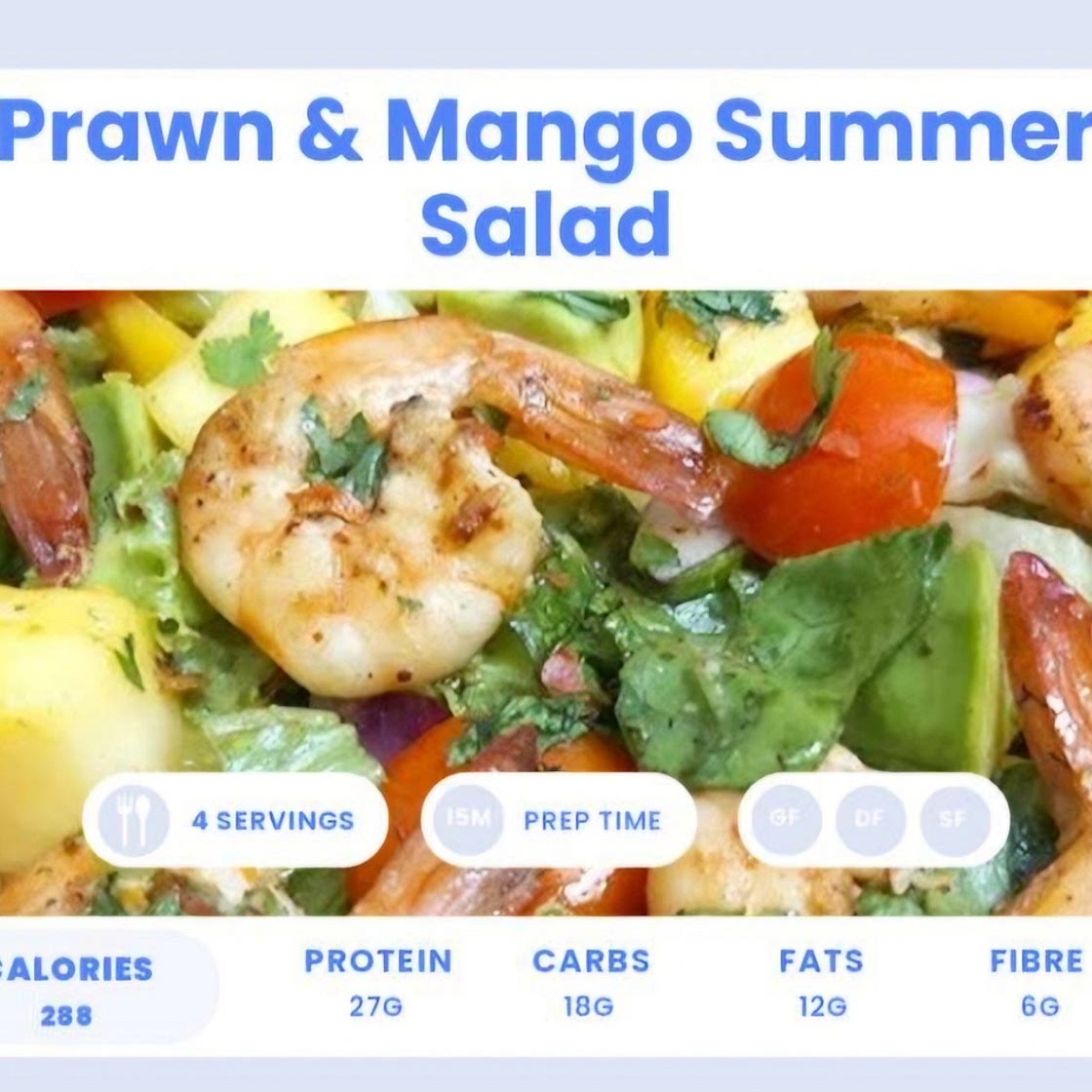 Prawn mango salad 215cal 26g protein *