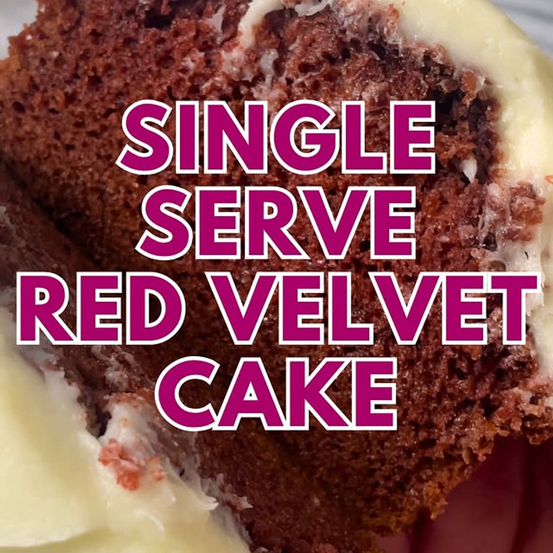 SINGLE SERVE RED VELVET CAKE