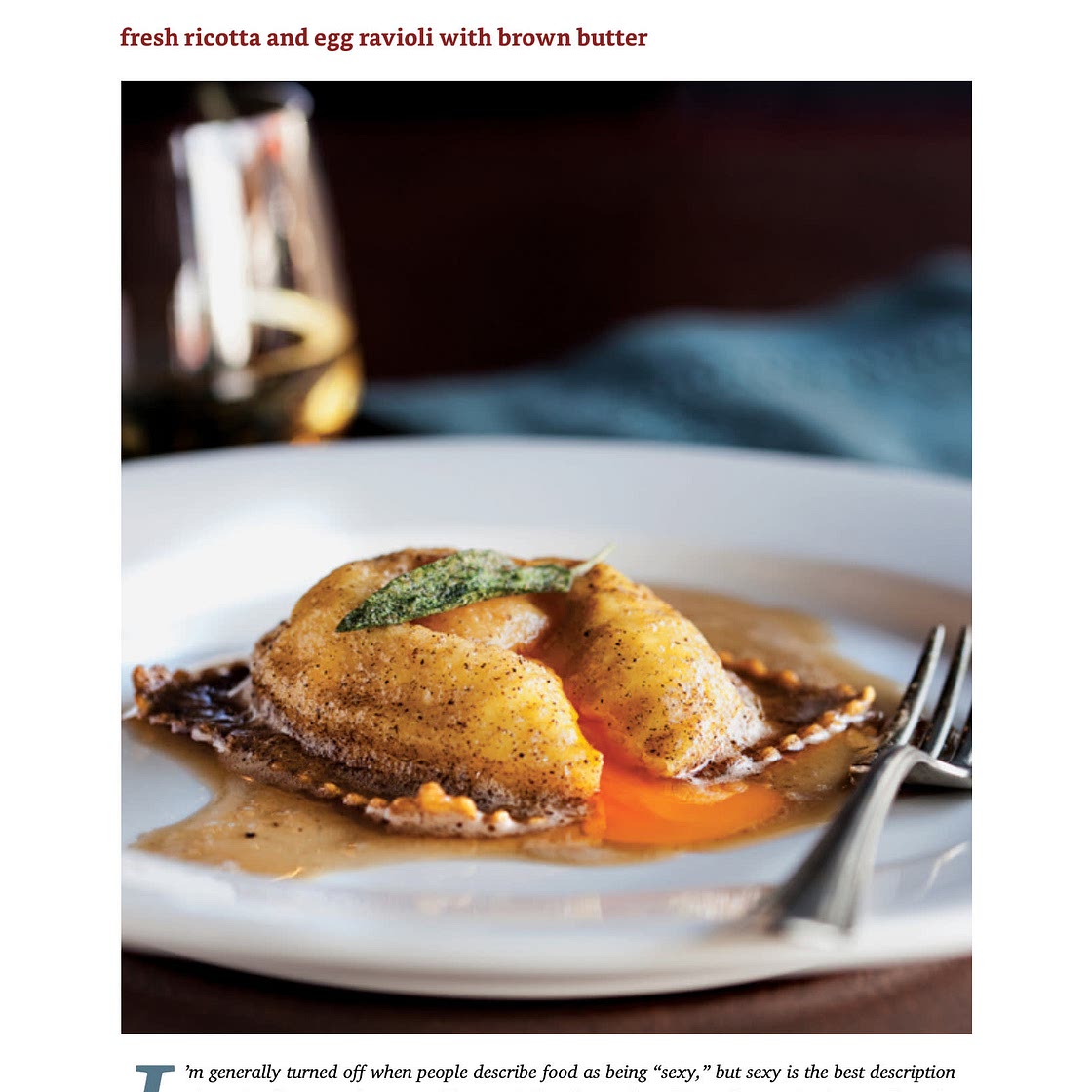 fresh ricotta and egg ravioli with brown butter