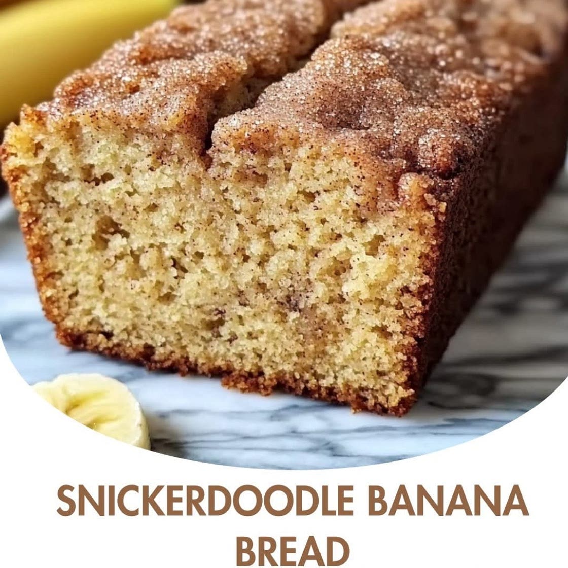 Snickerdoodle banana bread 