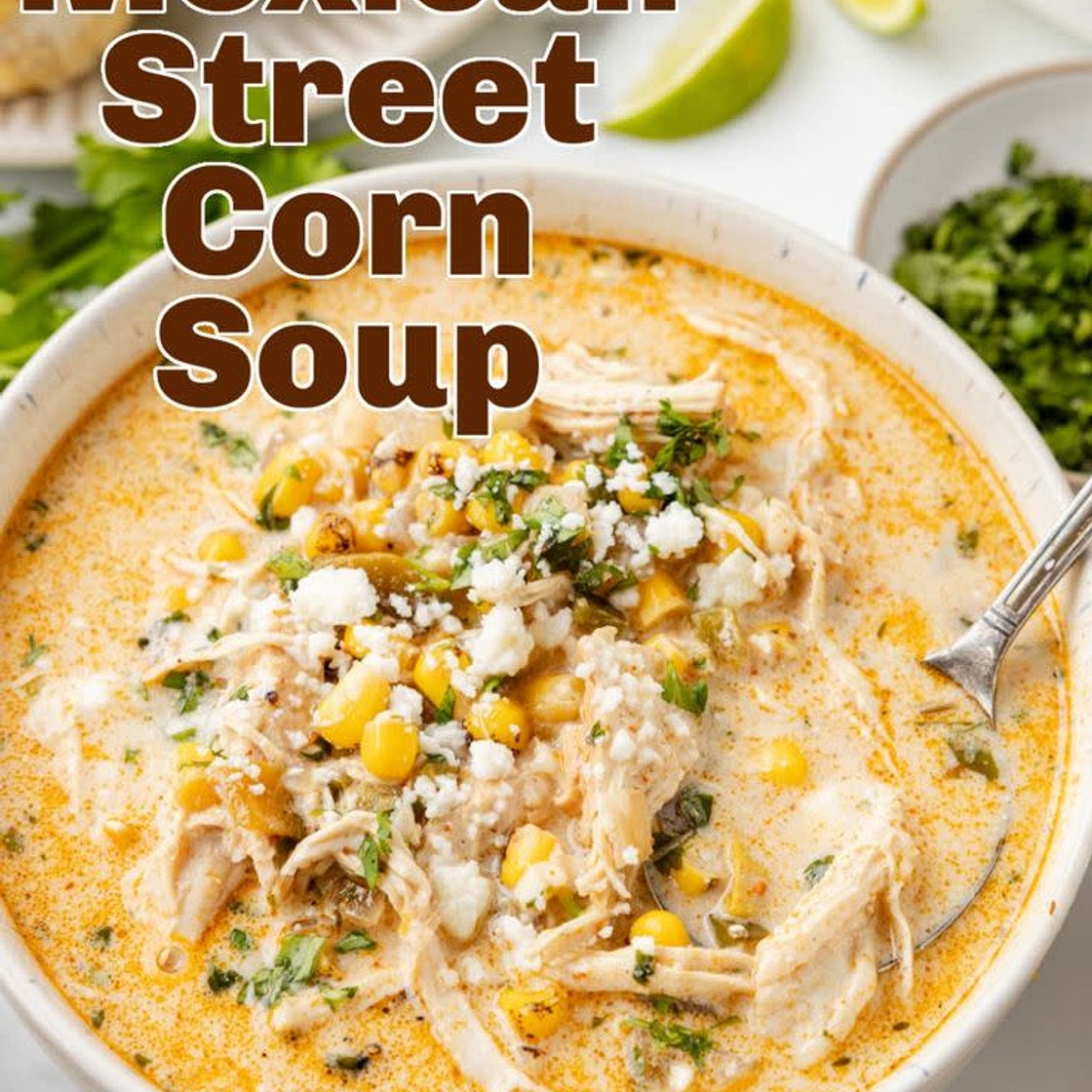 Mexican Street Corn Soup