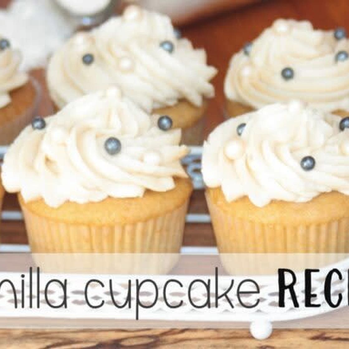 Best Vanilla Cupcakes