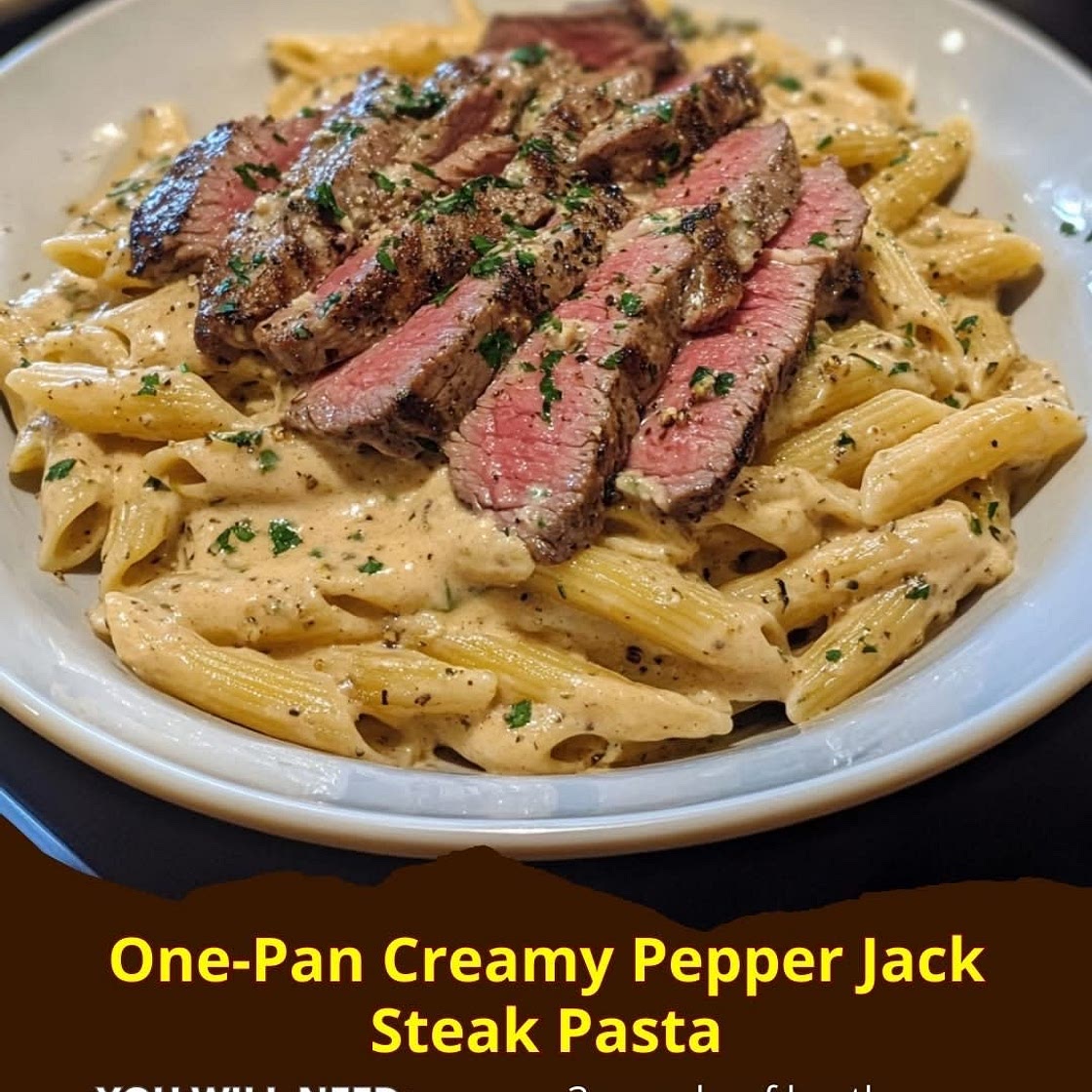 One-Pan Creamy Pepper Jack Steak Pasta