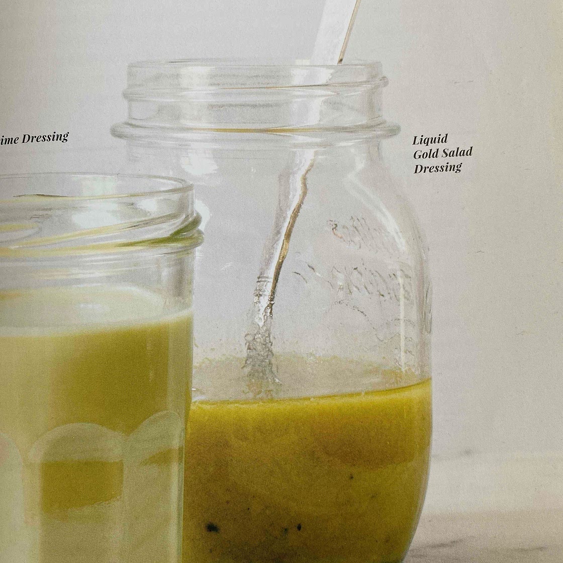 Liquid gold salad dressing