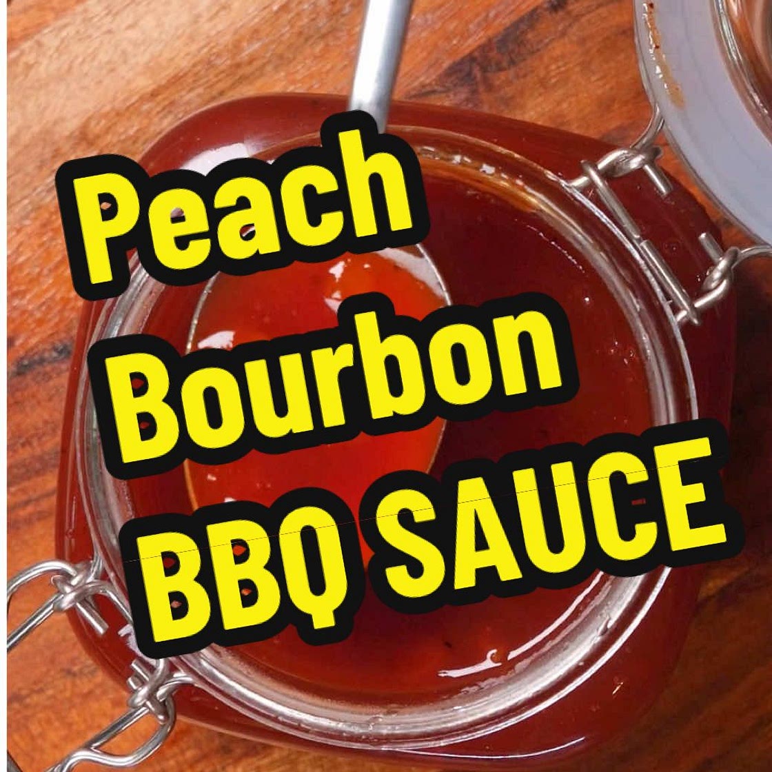 Peach Bourbon BBQ Sauce
