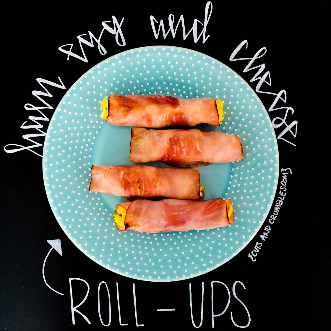Ham Egg and Cheese Roll-Ups