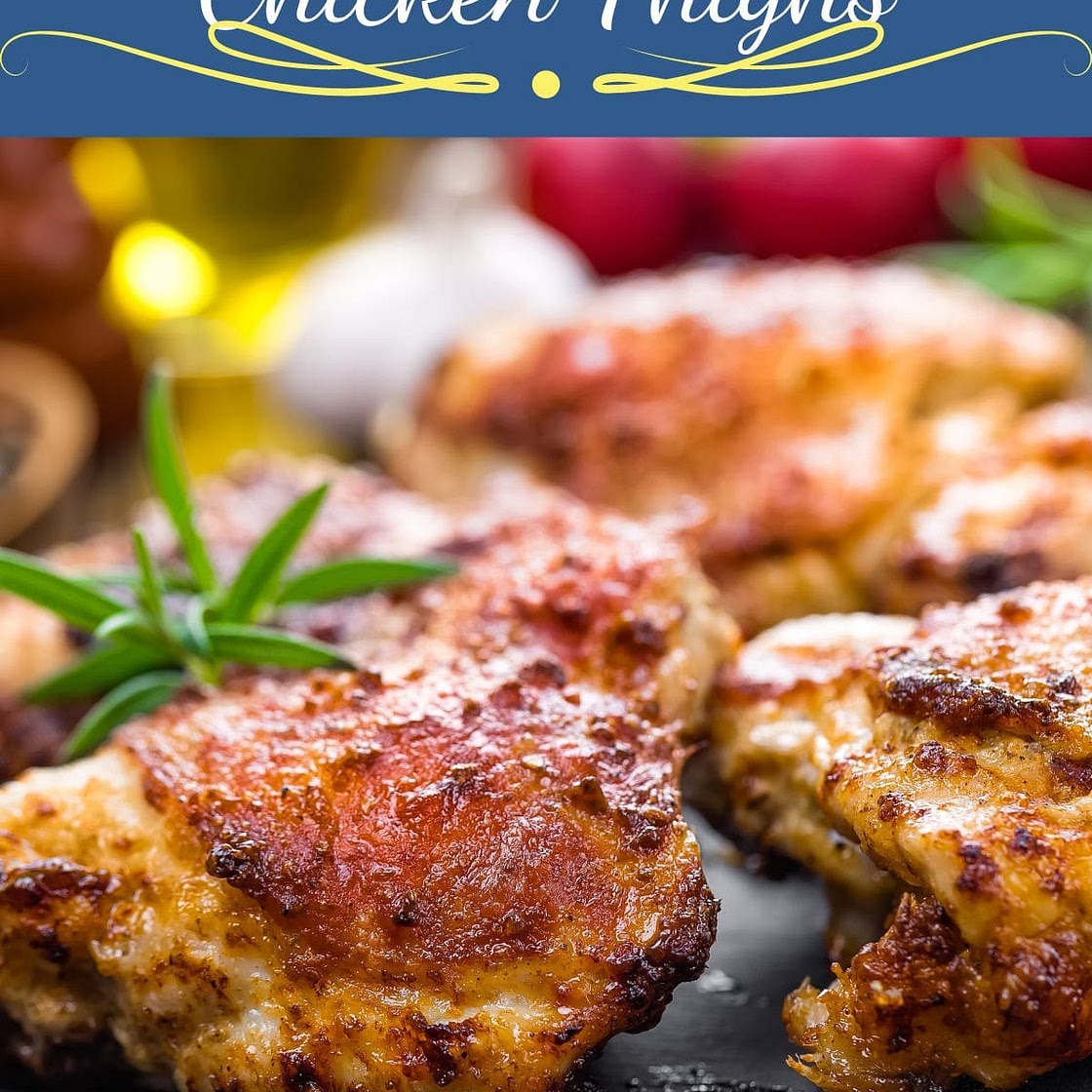 Grilled Chicken Thighs