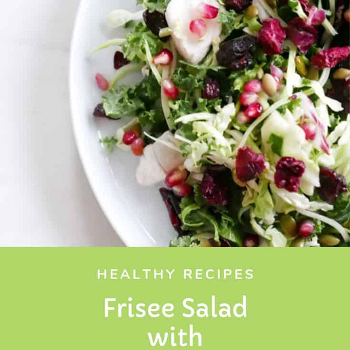Cranberry Frisee Salad Recipe