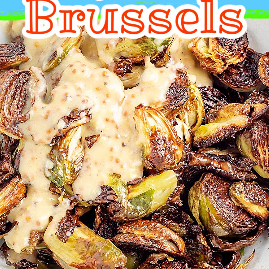 Roasted Honey Mustard Brussels Sprouts