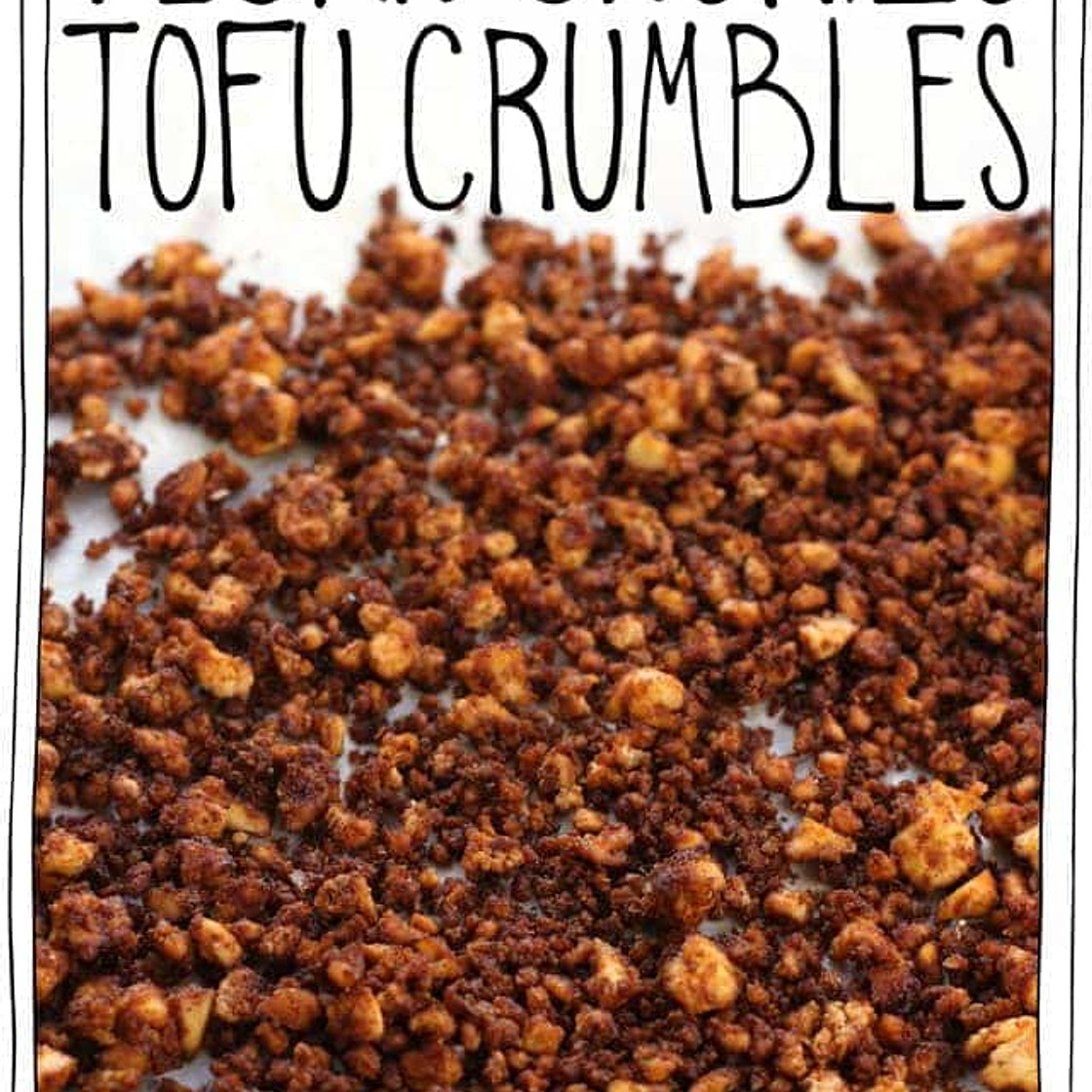 Vegan Chorizo Tofu Crumbles