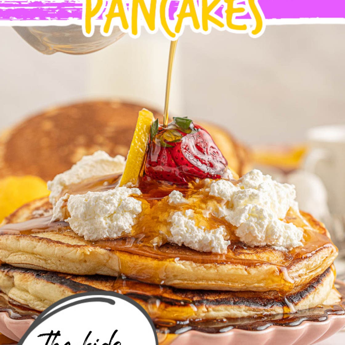Lemon Ricotta Celebration Pancakes