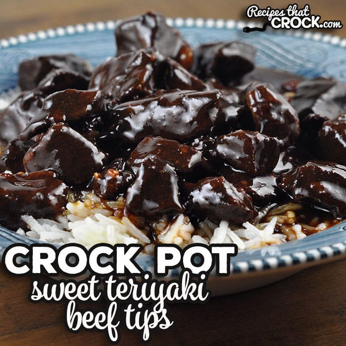 Crock Pot Sweet Teriyaki Beef Tips