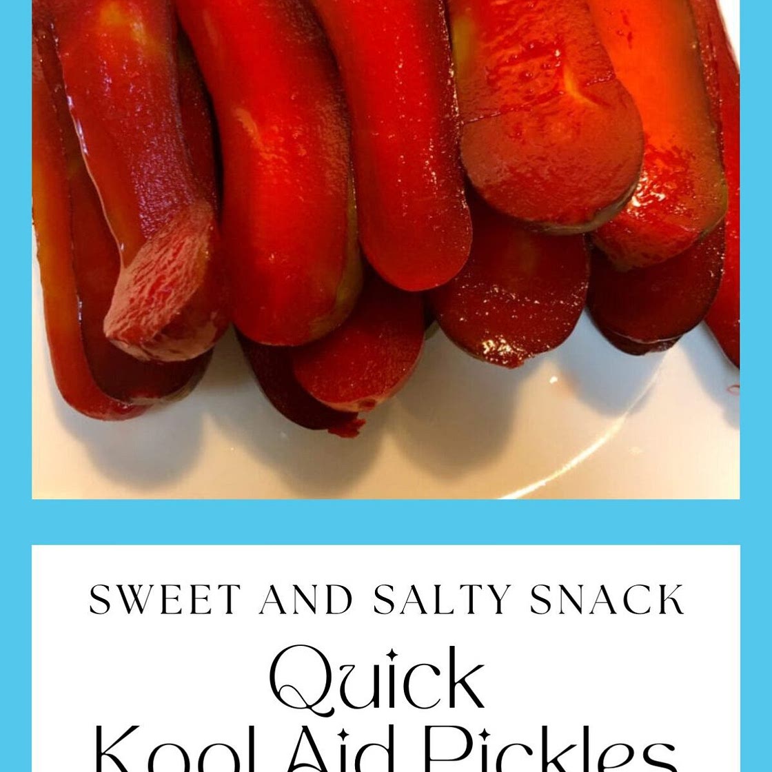 Quick Kool-Aid Pickles