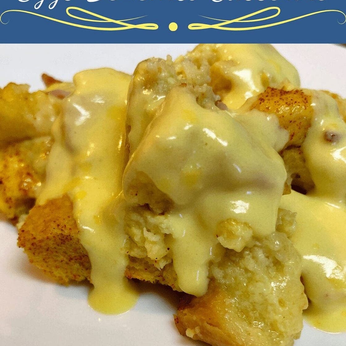 Overnight Eggs Benedict Casserole