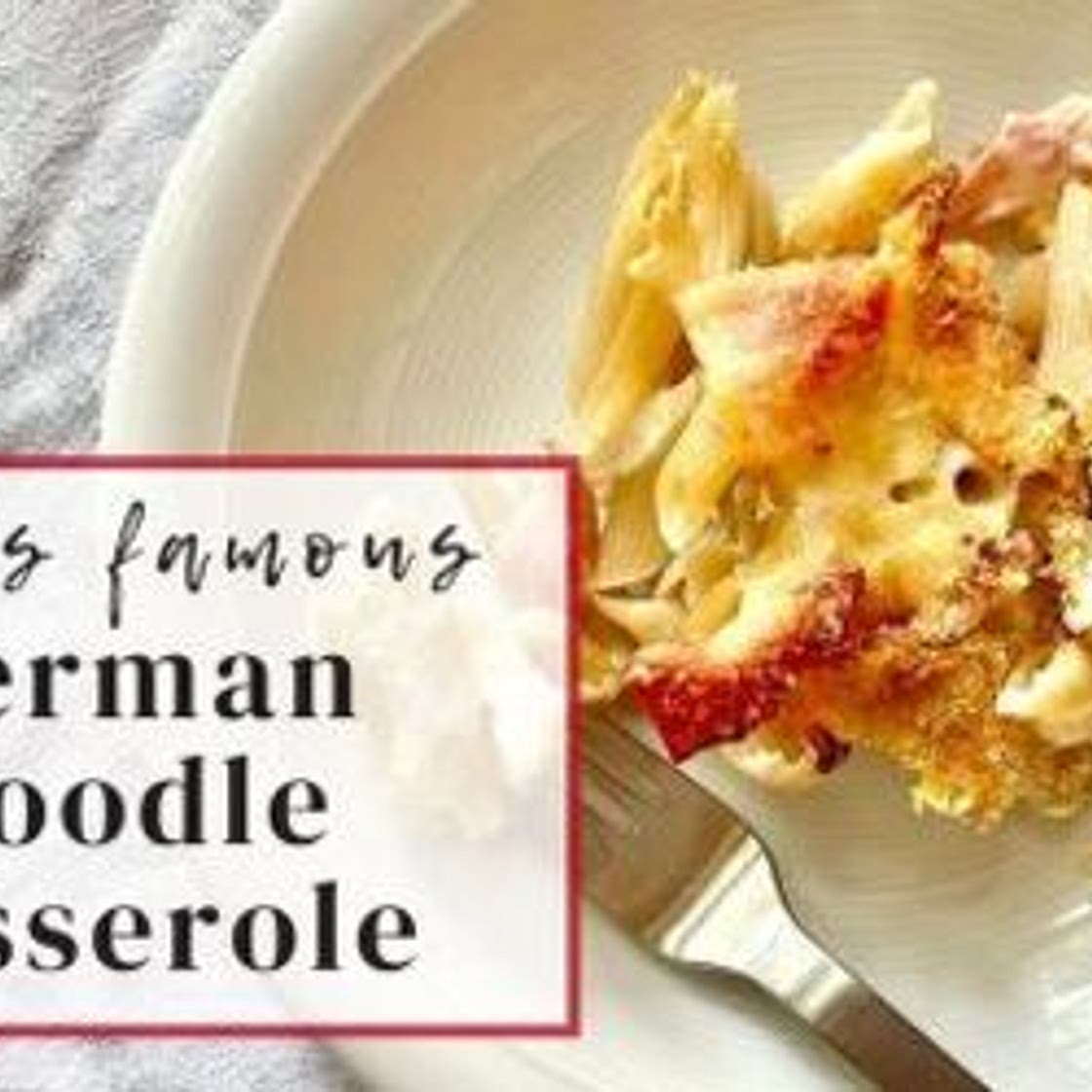 The Best German Noodle Casserole