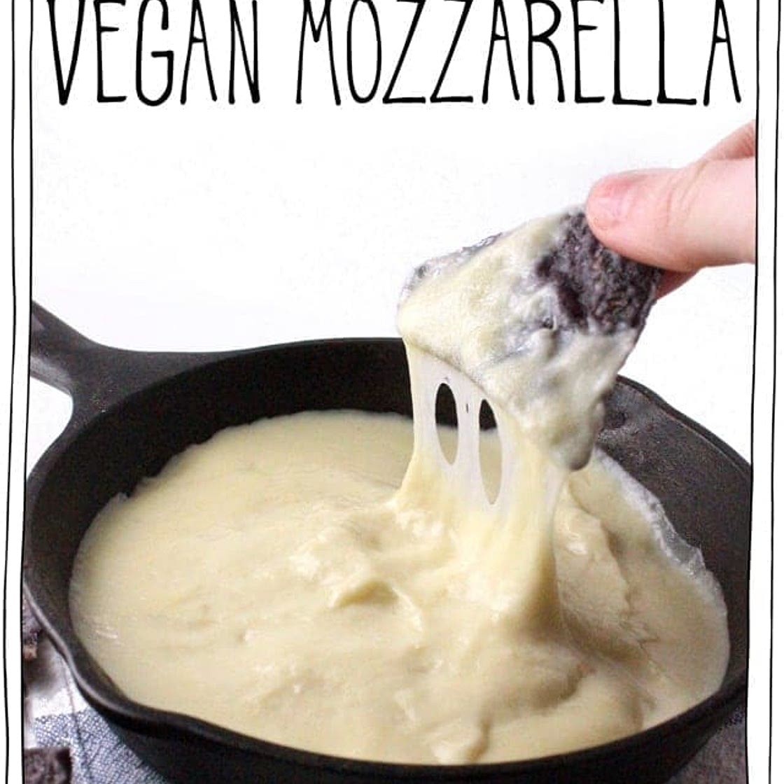 Melty Stretchy Gooey Vegan Mozzarella