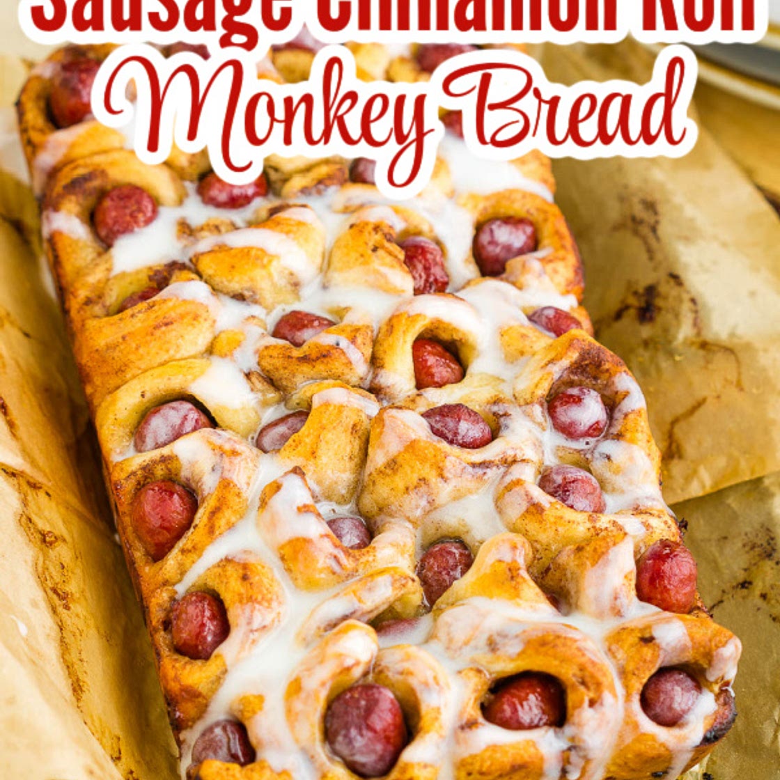 Sausage Cinnamon Roll Monkey Bread
