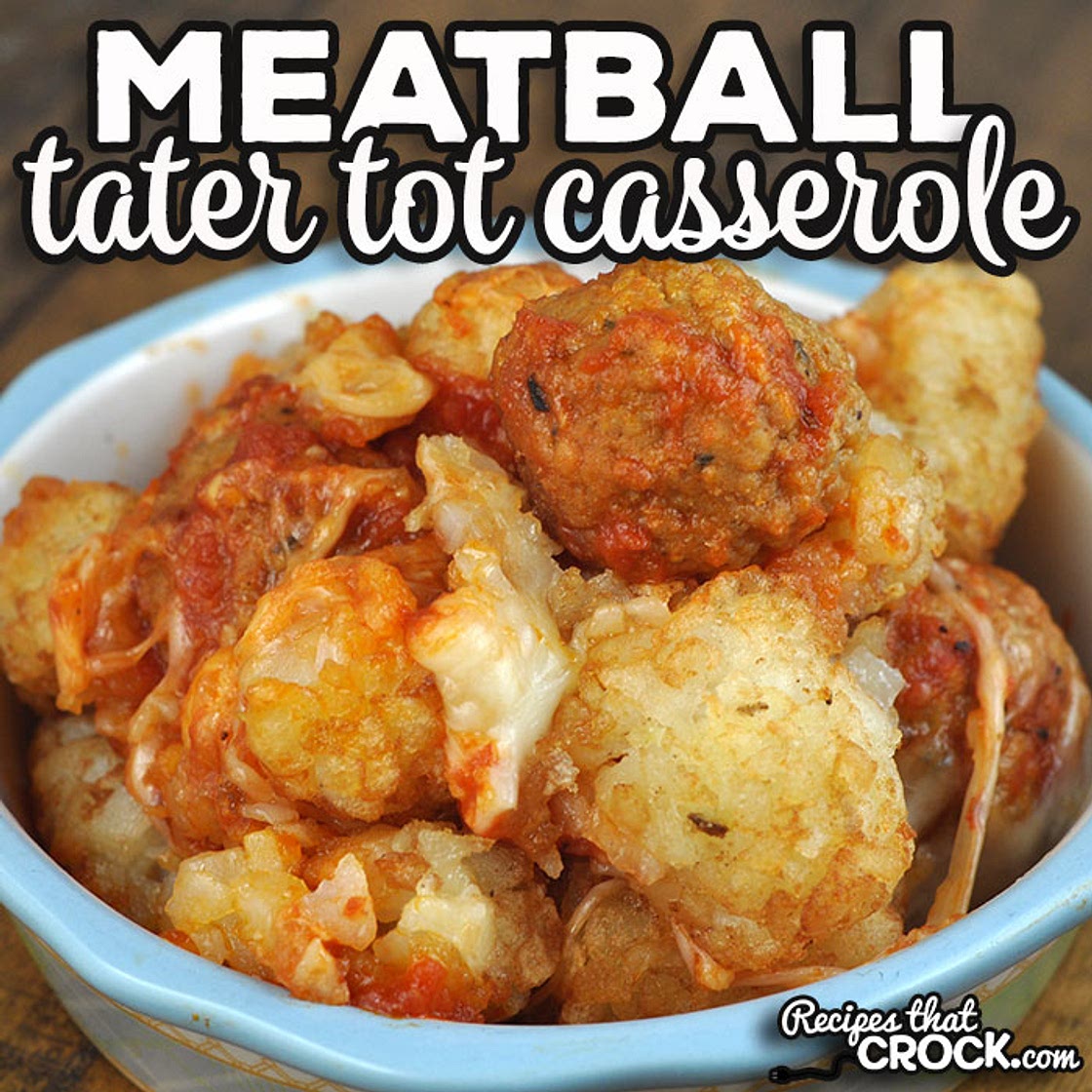 Meatball Tater Tot Casserole (Oven Recipe)