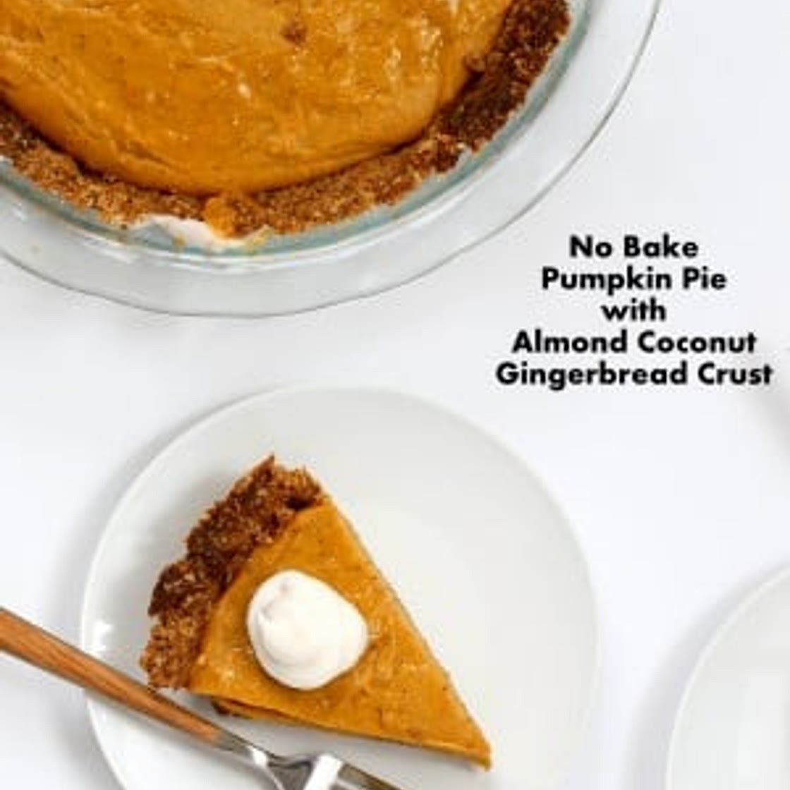 No Bake Vegan Pumpkin Pie with Gluten-free Gingerbread Crust